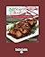 Not Your Mother's Slow Cooker Recipes for Entertaining (Volume 2 of 2) by Beth Hensperger (2010-10-21)