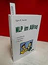Nlp Im Alltag Einführung, Techniken, Übungen