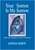Your Sorrow is My Sorrow Joyce Rupp