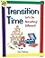 Transition Time: Let's Do Something Different!