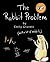 The Rabbit Problem by Emily Gravett (2009-08-07)