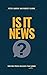 Is it News?