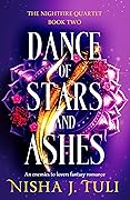 Dance of Stars and Ashes