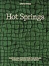 Hot Springs by Greta Rybus