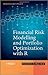 Financial Risk Modelling and Portfolio Optimization with R (Statistics in Practice) by Bernhard Pfaff (8-Jan-2013) Hardcover