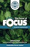 The Power of Focus - Unlock your Productivity Potential