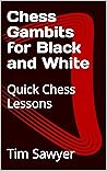 Chess Gambits for...