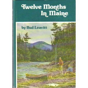Twelve Months in Maine (Hardcover)