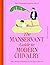 The ManServant Guide to Modern Chivalry: Every Woman's Fantasies for the Men in Her Life