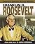 Twentieth Century History Makers: Roosevelt by Adrian Gilbert (2002-10-17)