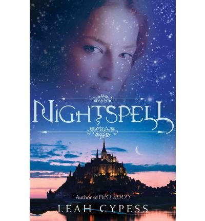 BY Cypess, Leah ( Author ) [{ Nightspell - By Cypess, Leah ( Author ) May - 31- 2011 ( Hardcover ) } ]
