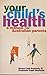 Your Childs Health : A Manu...