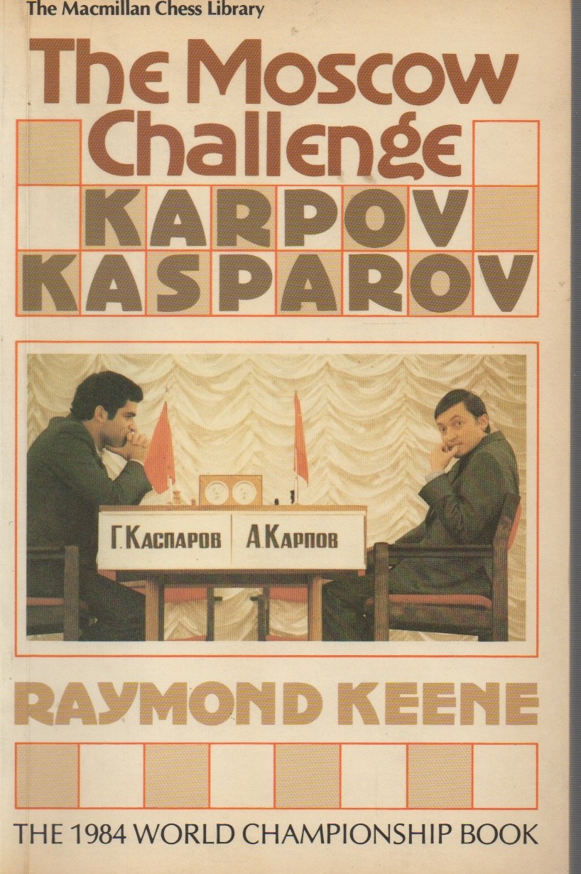 Moscow Challenge Karpov-Kasparov (Paperback)