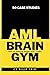 AML BRAIN GYM- CASE STUDIES...