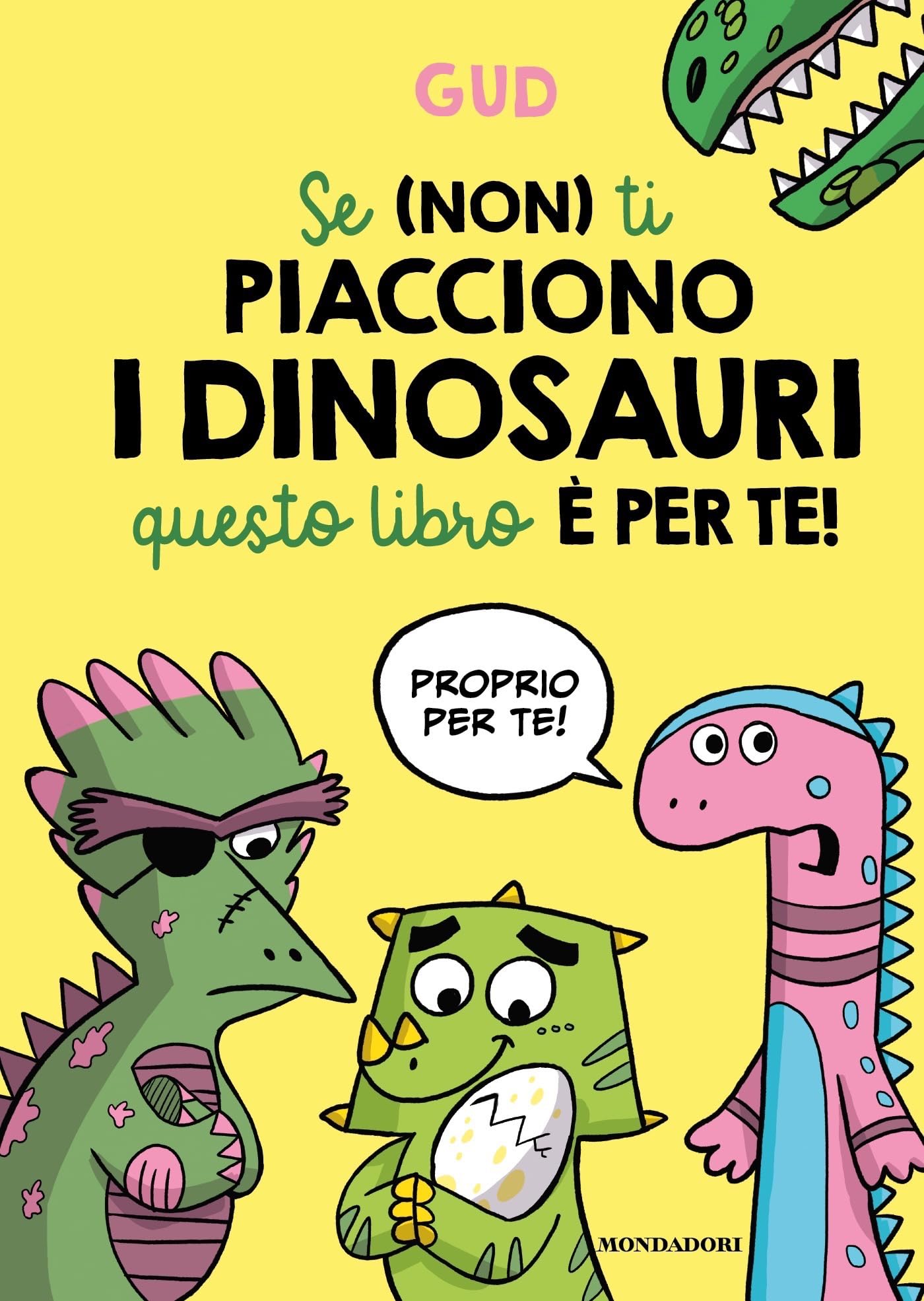 Se (non) ti piacciono i dinosauri questo libro è per te! (Italian Edition)