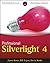 Professional Silverlight 4 by Jason Beres (2010-08-09)
