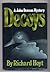 Decoys: A John Denson Myste...