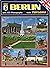 Berlin with Potsdam, with 135 Photographs by R. Dohrmann