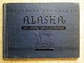 Alaska in story and pictures