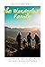 The Wanderlust Family: A Gu...