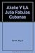 Akeke Y LA Jutia Fabulas Cu...