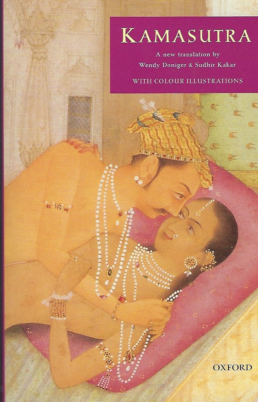 Kamasutra (Oxford World's Classics) Reissue edition by Vatsyayana, Mallanaga (2009) Paperback