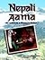 Nepali Aama: Life Lessons of a Himalayan Woman by Coburn, Broughton (2000) Paperback