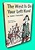 Rare First Edition Nancy Faulkner The West is on Your Left Doubleday 1953 [Hardcover] Nancy Faulkner