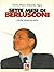 Sette mesi di Berlusconi: Giudicatemi dai fatti (Italian Edition)