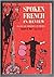 Spoken French in Review by Quentin Hope