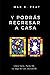 Y podrás regresar a casa (L...