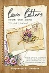 Love Letters from the Lord Devotional: Words of love, comfort, and healing from a God who adores you