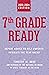 7th Grade Ready by Timothy  Dove