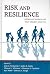 Risk and Resilience: Adolescent Mothers and Their Children Grow Up