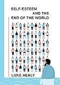 Self-Esteem and the End of the World