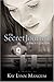 The Secret Journal of Brett Colton by Kay Lynn Mangum(June 1, 2005) Paperback
