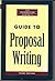 The Foundation Center's Guide to Proposal Writing (Foundation Center's Guide to Proposal Writing, 3rd ed) by Jane C. Geever (2002-12-01)