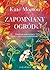 Zapomniany ogród by Kate Morton