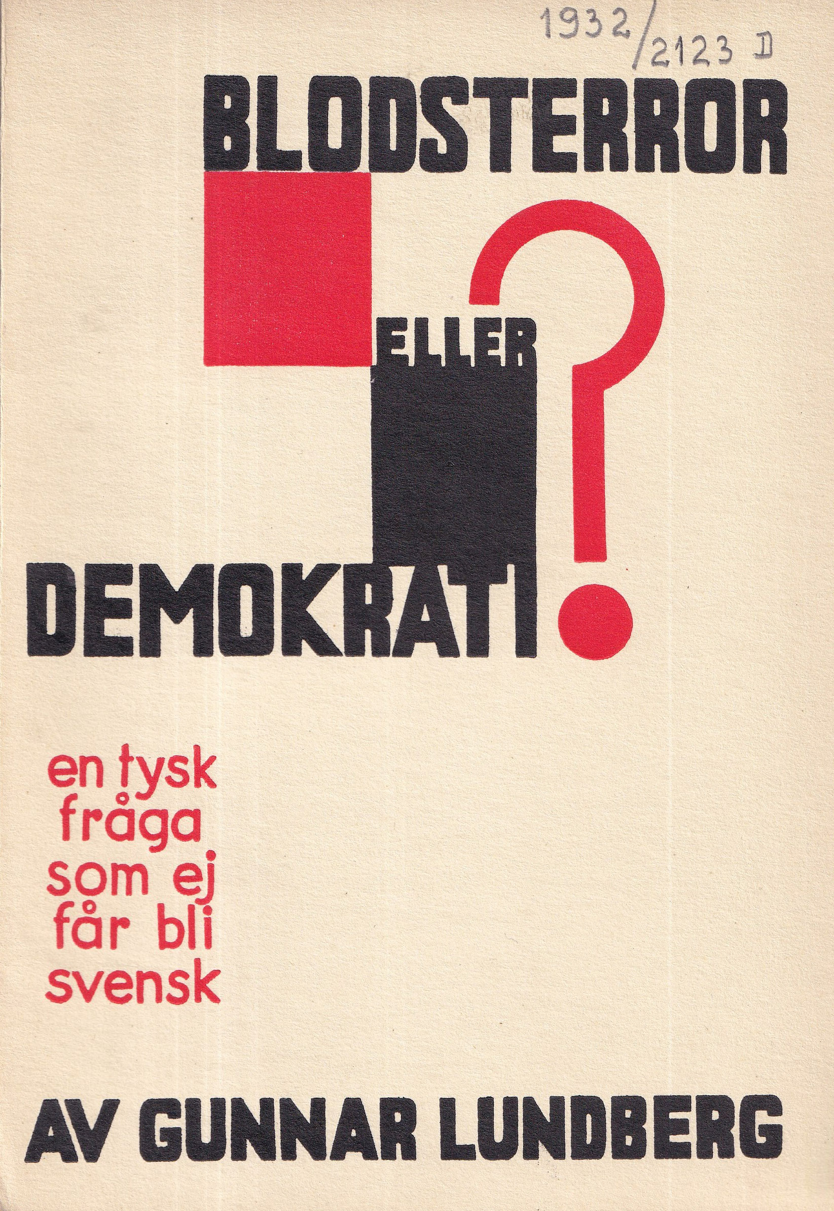 Blodsterror eller demokrati