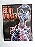 How the Body Works: An Illu...