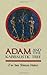 Adam and the Kabbalistic Tree by Z'ev ben Shimon Halevi (1989-09-01)