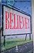 Believe!