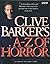 Clive Barker's A to Z of Horror by Clive Barker (1997-10-30)