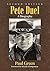 Pete Duel: A Biography, 2d Ed. by Paul Green Foreword by Belinda Montgomery(2003-07-10)