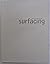 Surfacing
