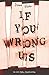 If You Wrong Us by Dawn Klehr (2015-10-08)