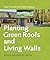 Planting Green Roofs and Li...