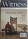 The Modern Writer as Witness Volume XXII, Dismissing Africa by Amber Withycombe Editor The Modern Writer as Witness Volume XXII, Dismissing Africa by Amber Withycombe Editor