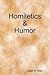 Homiletics & Humor by Jason Elder