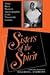 Sisters of the Spirit : Thr...